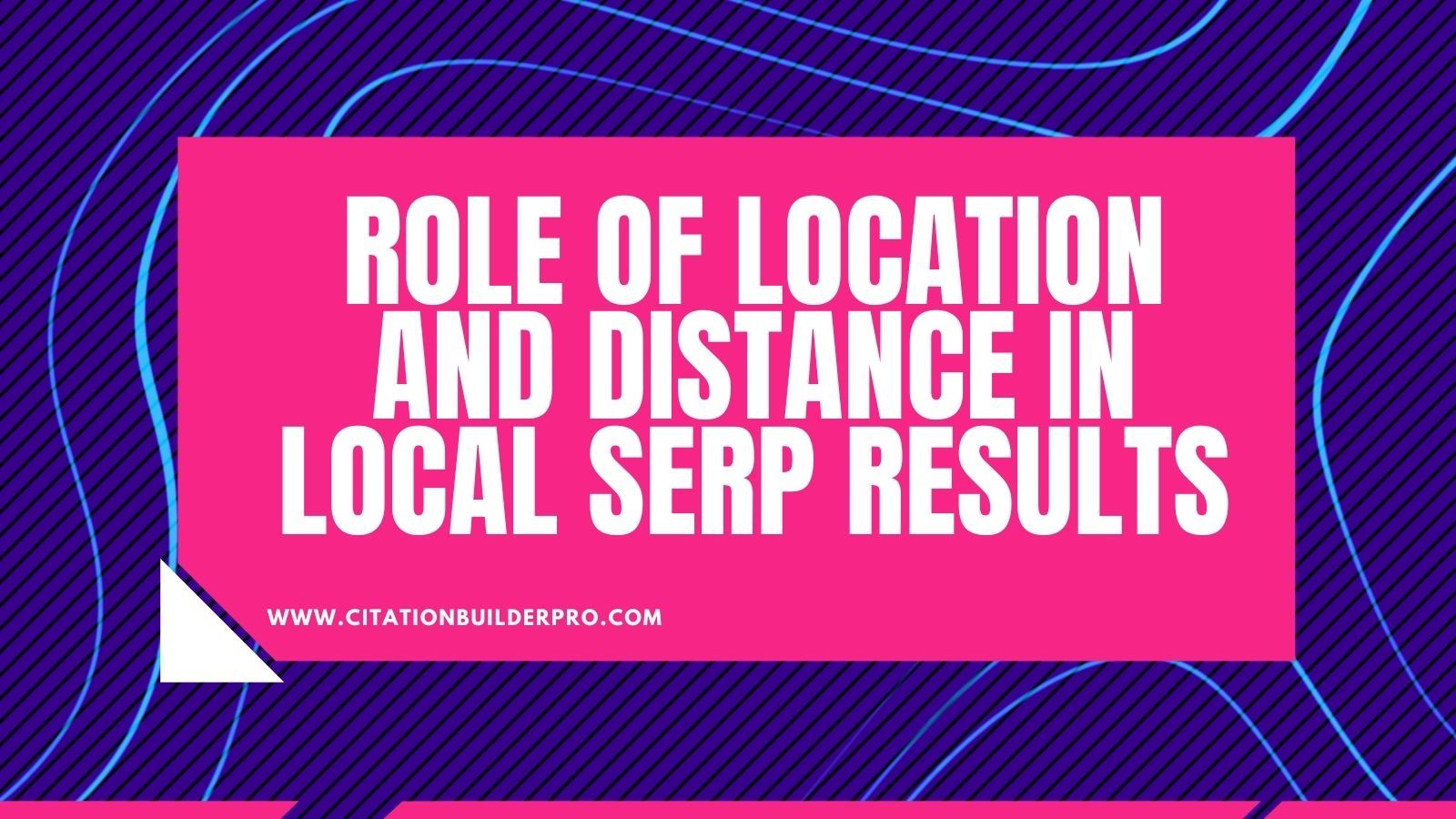 Role-of-Location-and-distance-in-local-serp-results