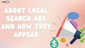 About Local Search Ads and how they appear