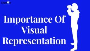 Importance Of Visual Representation