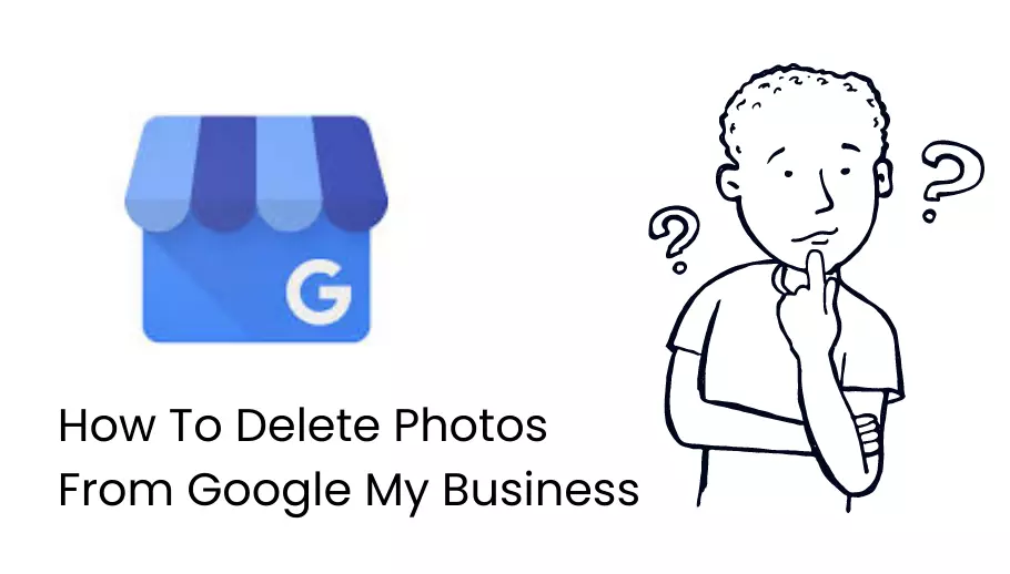 How To Delete Photos From Google My Business